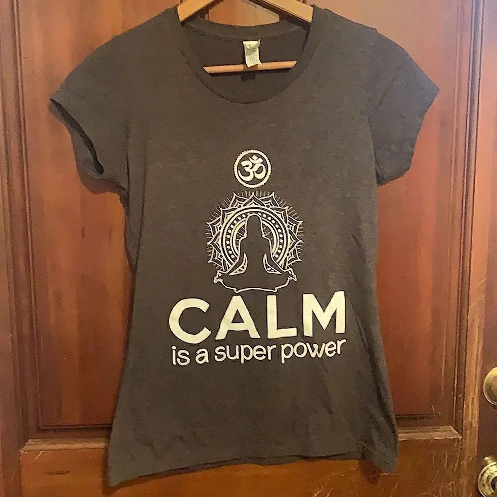 “Calm is a Superpower” Yoga Zen T-shirt M